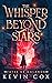 The Whisper Beyond the Star...