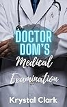 Doctor Dom's Medi...