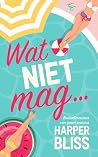 Wat niet mag...