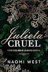Julieta Cruel (La...
