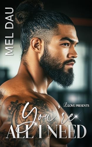 You're All I Need (Kindle Edition)