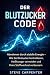 Der Blutzucker-Code: Abnehm...