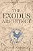 The Exodus Architect by Victoria Kimble The Exodus Architect by Victoria Kimble