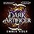 Dark Artificer: A Forbidden...