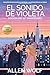 El Sonido de Violeta, Edici...
