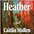 Heather