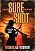 Sure Shot: A Contemporary W...