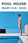 Pool House: A Novel