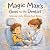Magic Max's First Visit to the Dentist. by Leon Andersen
