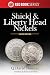 Shield & Liberty Head Nicke...