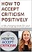 HOW TO ACCEPT CRITICISM POS...