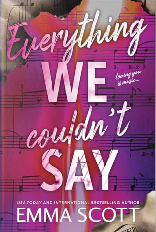 Everything We Couldn't Say (Castle Hill Academy, #2)