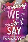 Everything We Cou...