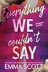 Everything We Cou...