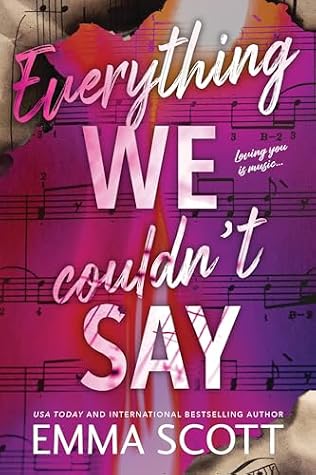 Everything We Couldn't Say (Castle Hill Academy, #2)