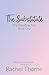 The Substitute : A Sweet Fa...