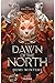 Dawn of the North (The Ashe...