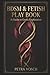 BDSM & Fetish Play Book