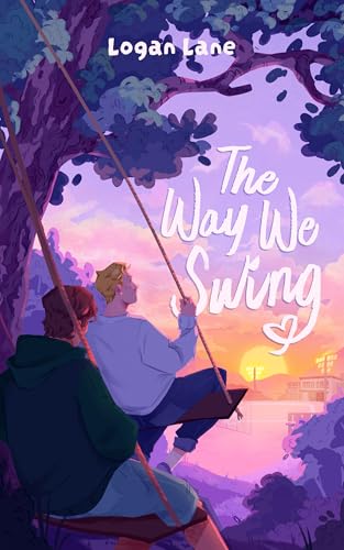 The Way We Swing (Out at Home, #1)