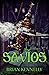 The Savios by Brian Kennelly
