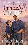 Grizzly Headlines...