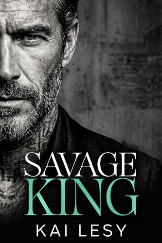 Savage King: An Age Gap, Bratva Romance (Kindle Edition)