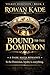 Bound to the Dominion: A Dark Mafia Romance (The Volkov Dominion Series)