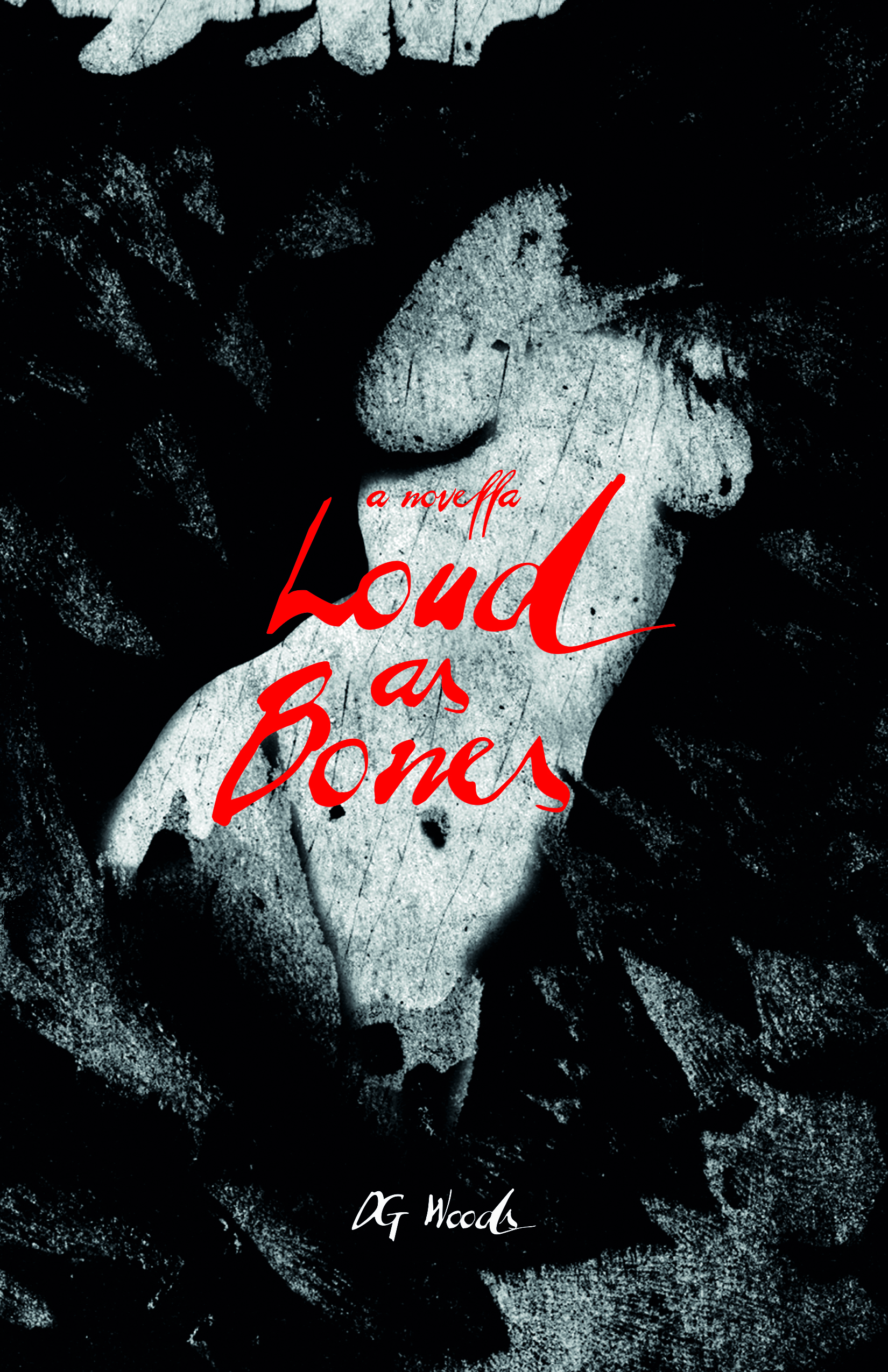 Loud as Bones