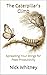 The Caterpillar’s Climb: Sp...