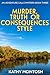 Murder, Truth or Consequences Style by Kathy McIntosh