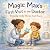 Magic Max's First Visit to the Doctor. by Leon Andersen