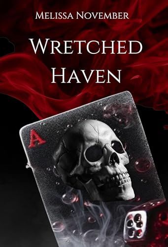 Wretched Haven (French Edition)