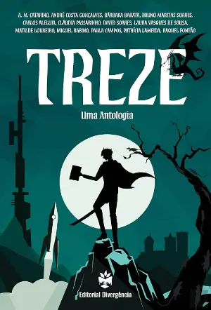 Treze - Uma Antologia