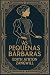 As Pequenas Bárbaras