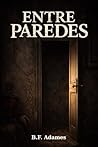 Book cover for Entre Paredes (Spanish Edition)
