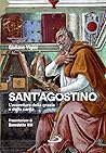 Sant'Agostino. L'avventura della grazia e della carità