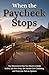 When the Paycheck Stops: Th...