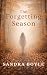 The Forgetting Season by Sandra Boyle