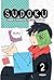 Sudoku 2: Cuando el reverso no trae las soluciones (Spanish Edition)