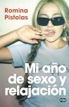 Mi año de sexo y ...