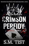 Crimson Perfidy