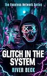 Glitch in the Sys...