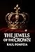 The Jewels of the Crown