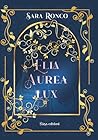 Ella Aurea Lux