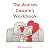 The Autism Couple's Workboo...