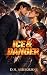 Ice & Danger: A Steamy MM Hockey Player/Bodyguard Romance