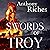Swords of Troy: Swords of Troy, Book 1