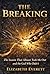The Breaking: The Season Th...
