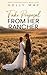 Fake Proposal from her Rancher: A Sweet, Fake Dating Romance