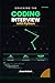 Cracking the Coding Interview with Python: 2026 Edition: The Complete Guide to Algorithms, Problem-Solving, and AI-Assisted Interview Prep